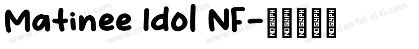 Matinee Idol NF字体转换
